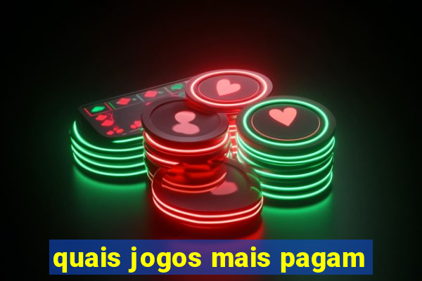 quais jogos mais pagam